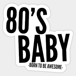 Awesome 1980's Themed Gifts Sticker